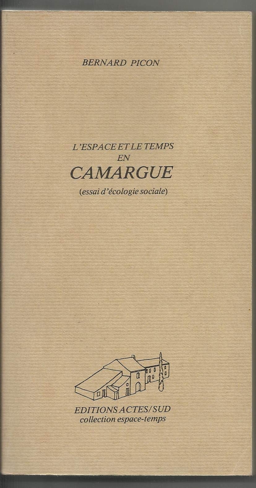 L'espace et le temps en Camargue: Histoire d'un delta face aux enjeux climatiques