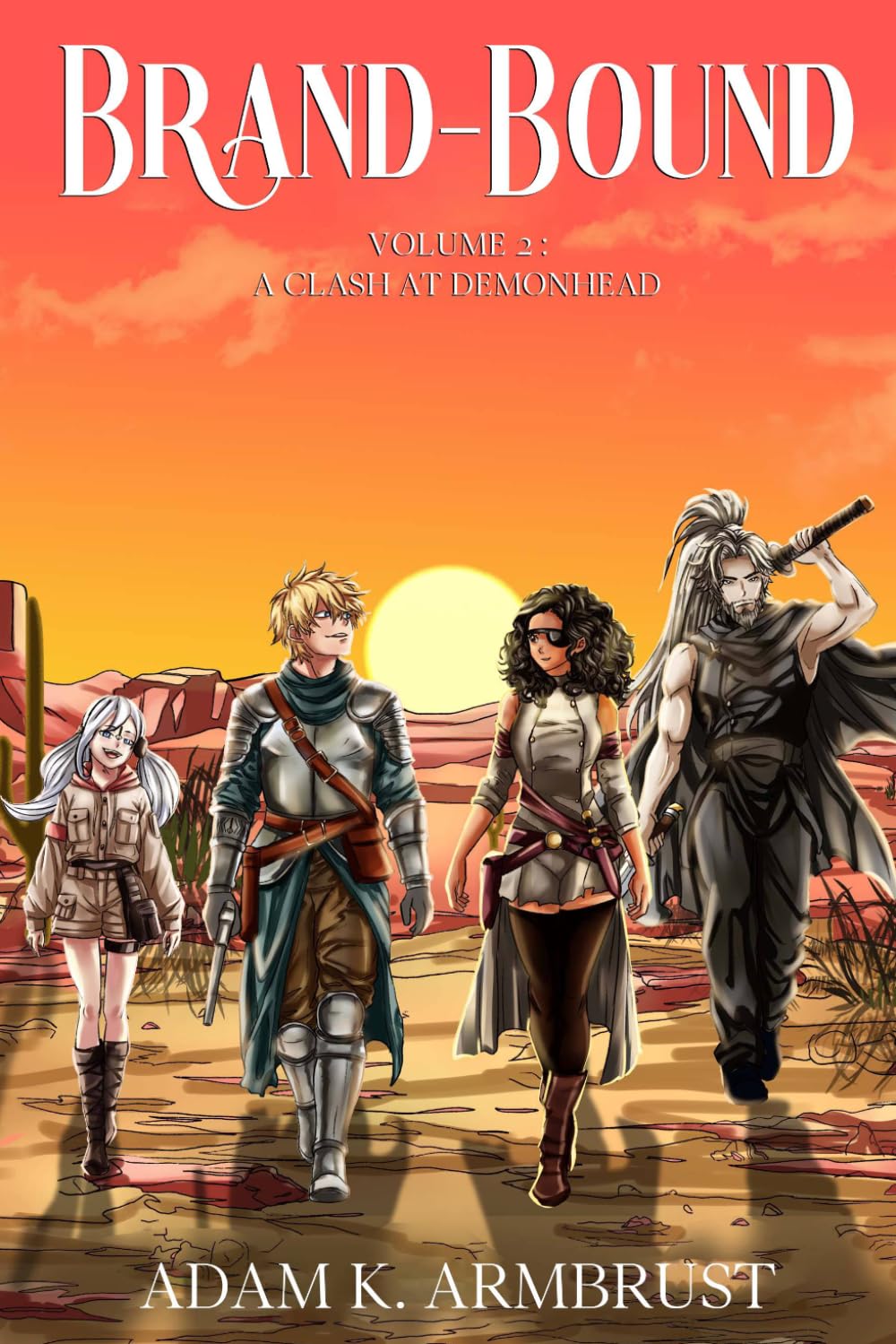 Brand-Bound: Volume 2: A Clash at Demonhead