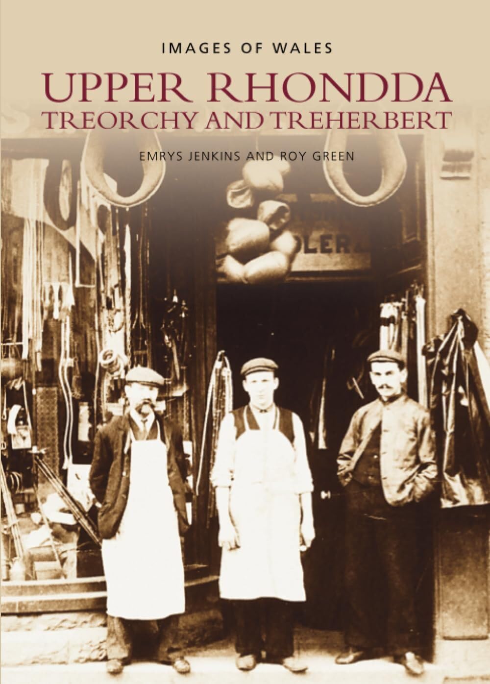 Upper Rhondda: Treorchy and Treherbert: Images of Wales