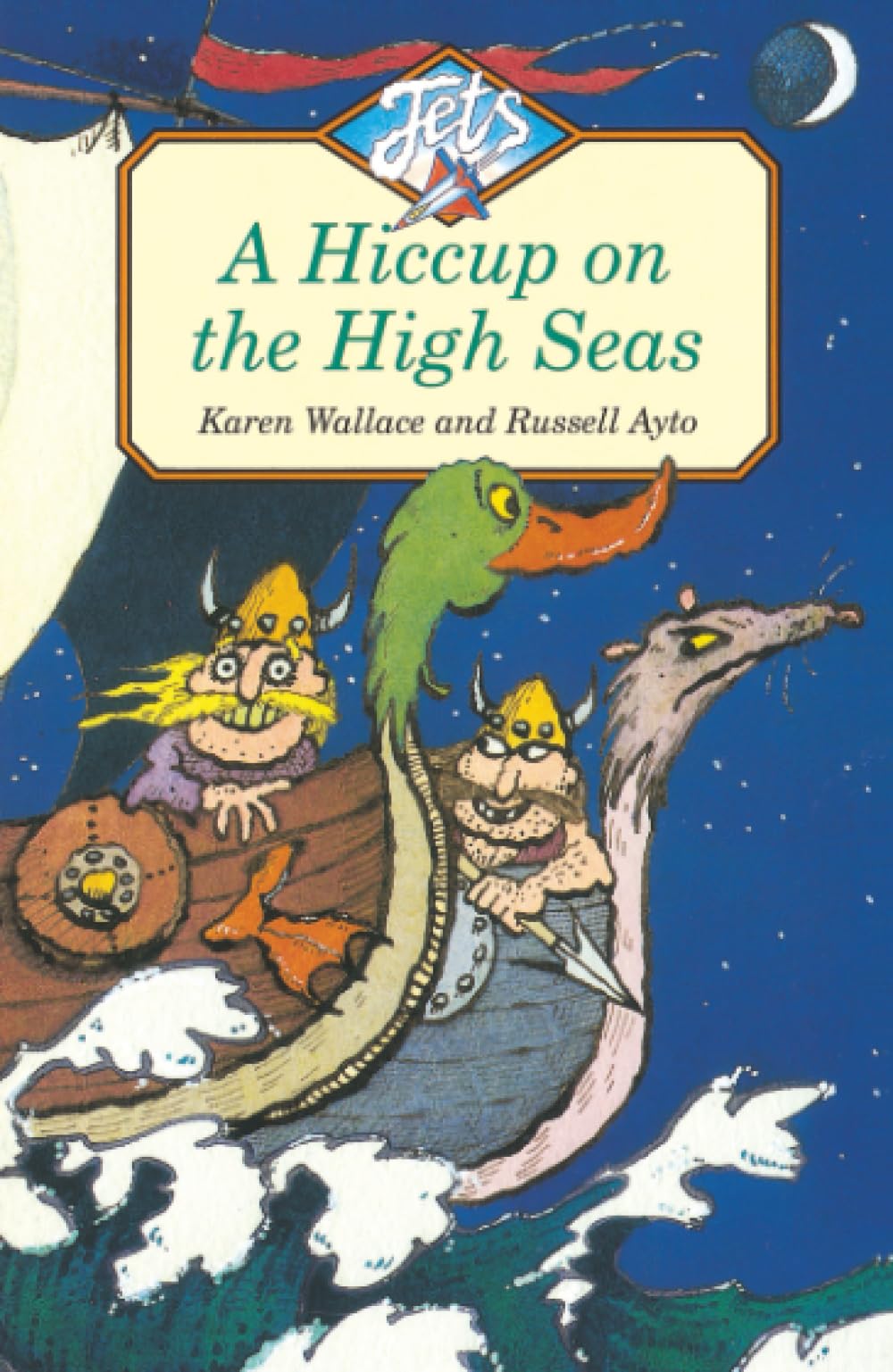 A Hiccup on the High Seas: A Clever Children's Pirate Adventure About the Ultimate Viking Competition (Jets)
