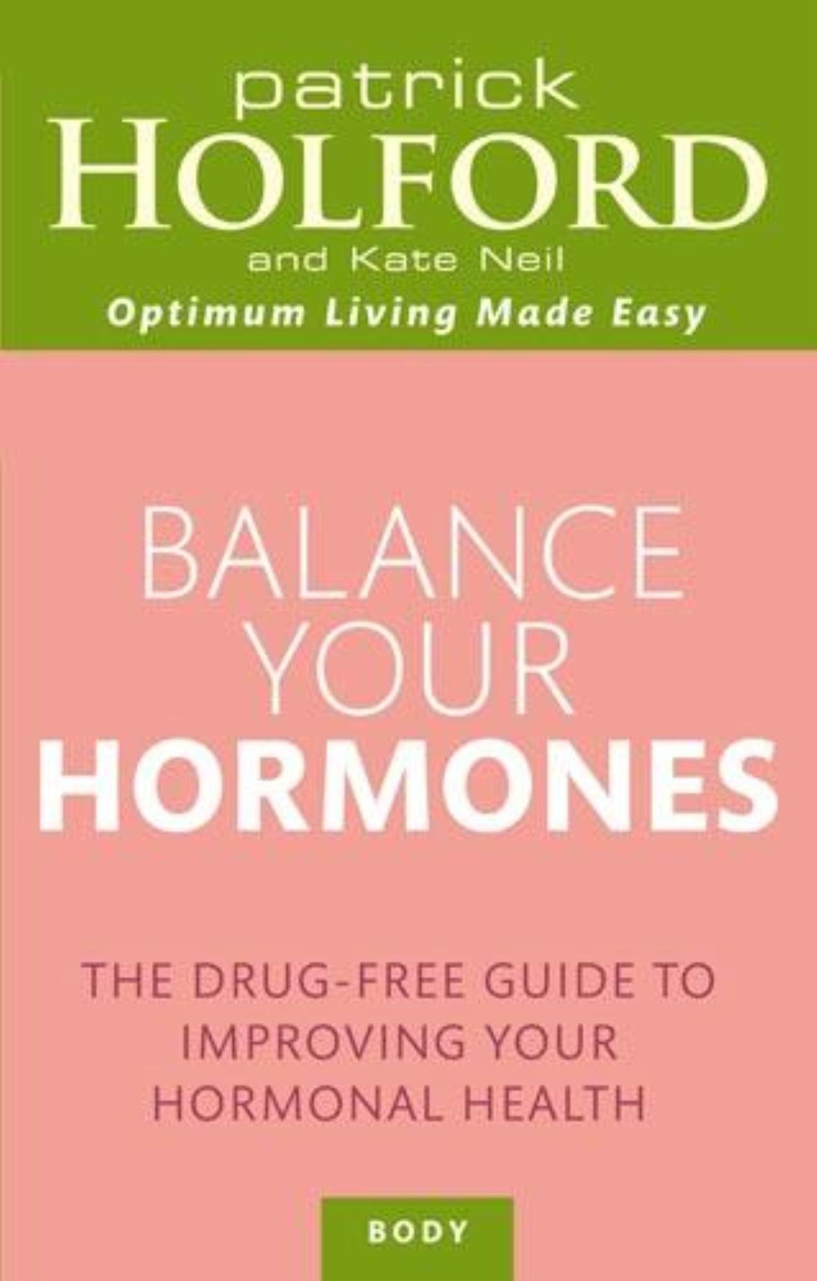 Balancing Hormones Naturally (Optimum Nutrition Handbook)