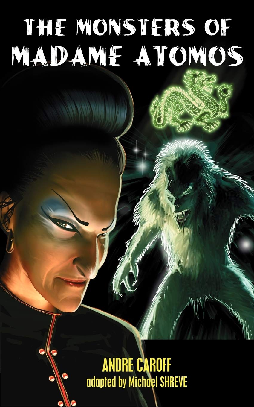 Buy The Monsters of Madame Atomos — BookShops.in