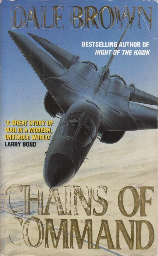Dale Brown - Chains of Command - Paperback Book