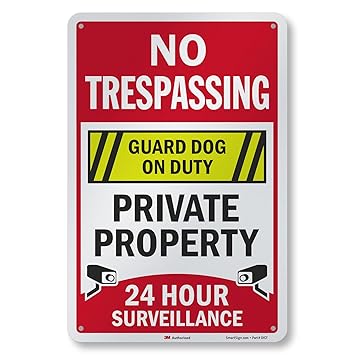 SmartSign 18 x 12 inch - ?No Trespassing - Guard Dog On Duty, Private Property, 24 Hour Surveillance - ? Metal Sign, 63 mil Aluminum, 3M Laminated Engineer Grade Reflective Material, Multicolor