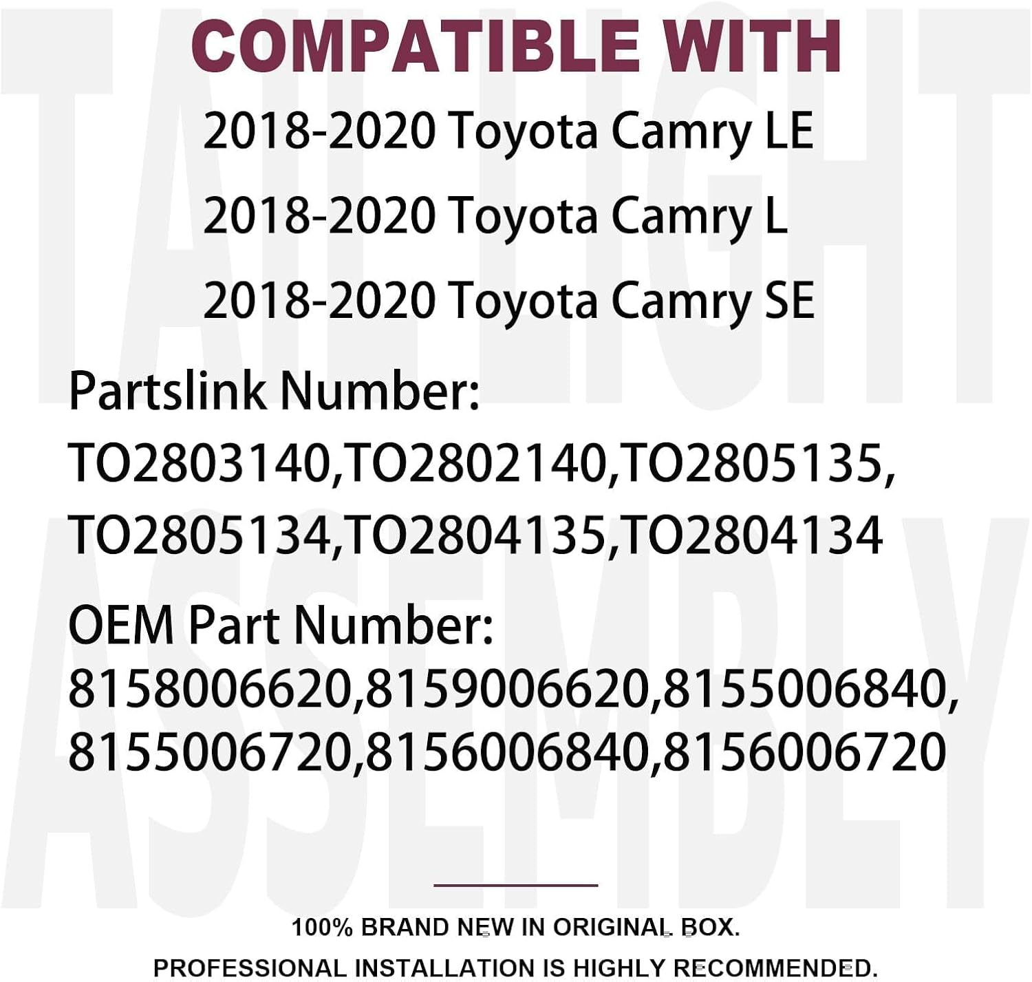 4pcs-kit Tail Lights Assembly Set for 2018 2019 2020 Toyota Camry LE L SE Rear Outer Turn Signal Running Reverse brake lamps and Inner trunk lid lights Left Driver and Right Passenger side(LH&RH)