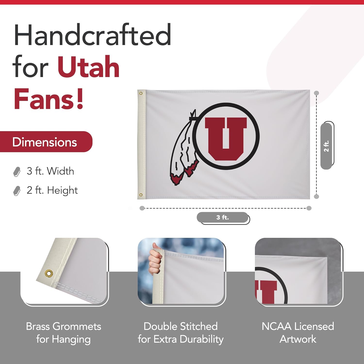 Utah Utes College Sports Printed Flag - NCAA Licensed - Nylon - School Banner (White, Red) (2' x 3')