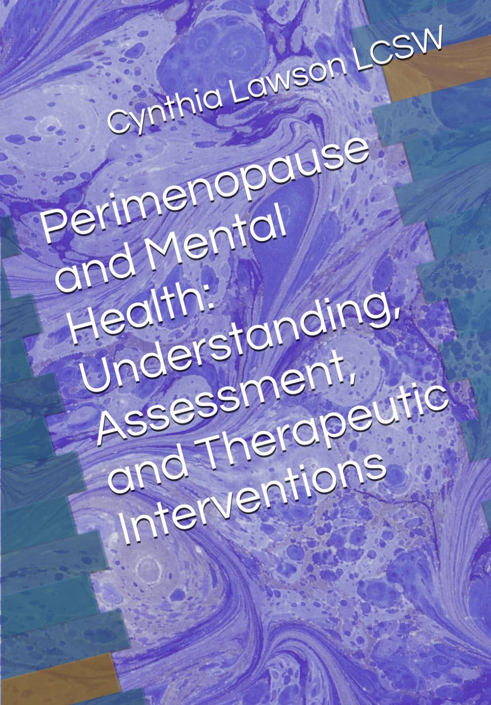 Perimenopause and Mental Health: Understanding, Assessment, and Therapeutic Interventions