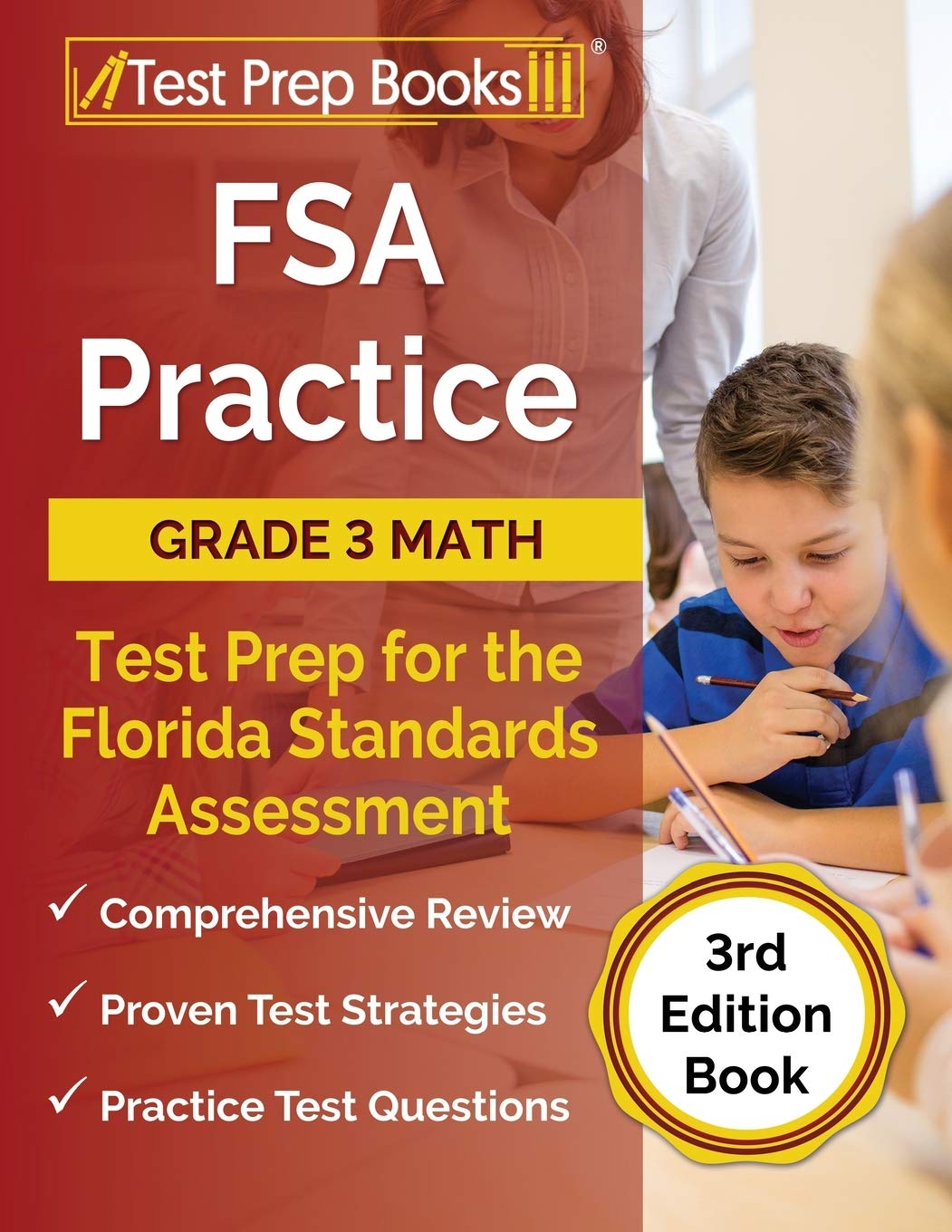 FSA Practice Grade 3 Math Test Prep for the Florida Standards Assessment: [3rd Edition Book]