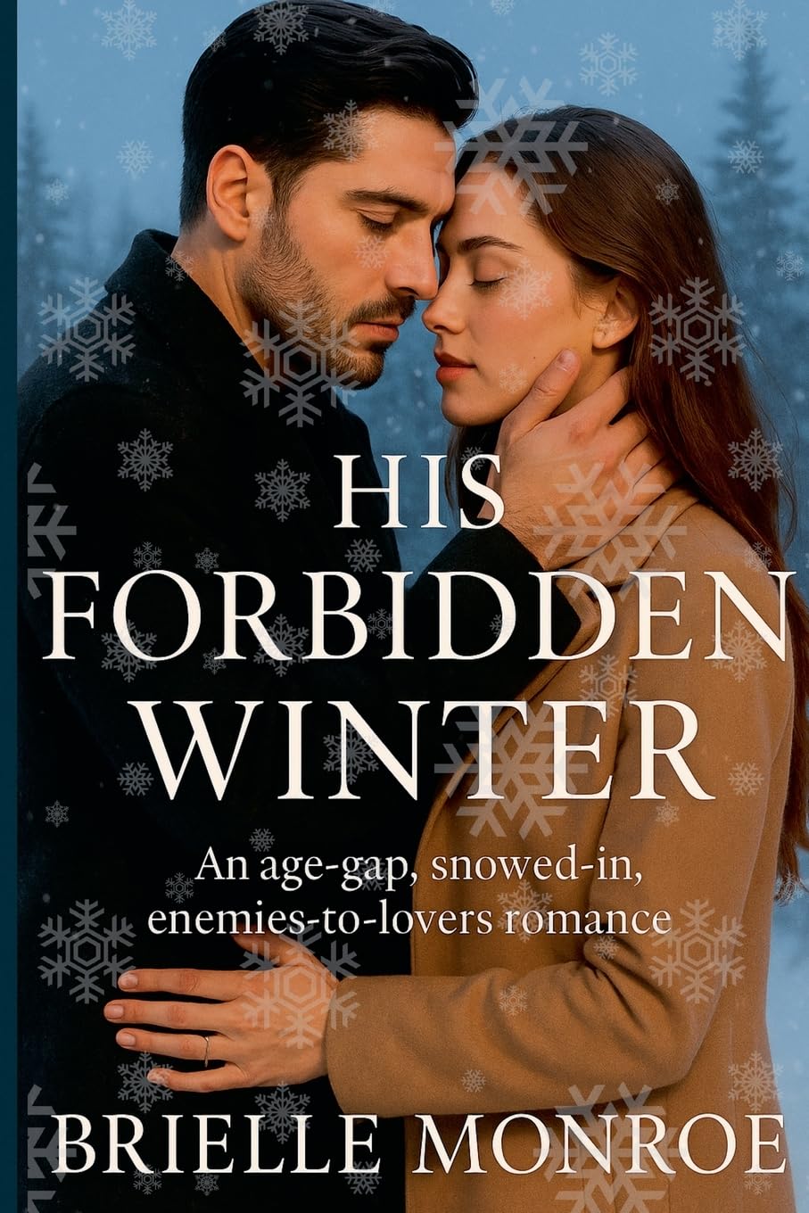 His Forbidden Winter: An enemies-to-lovers, slow-burn forbidden romance: 2