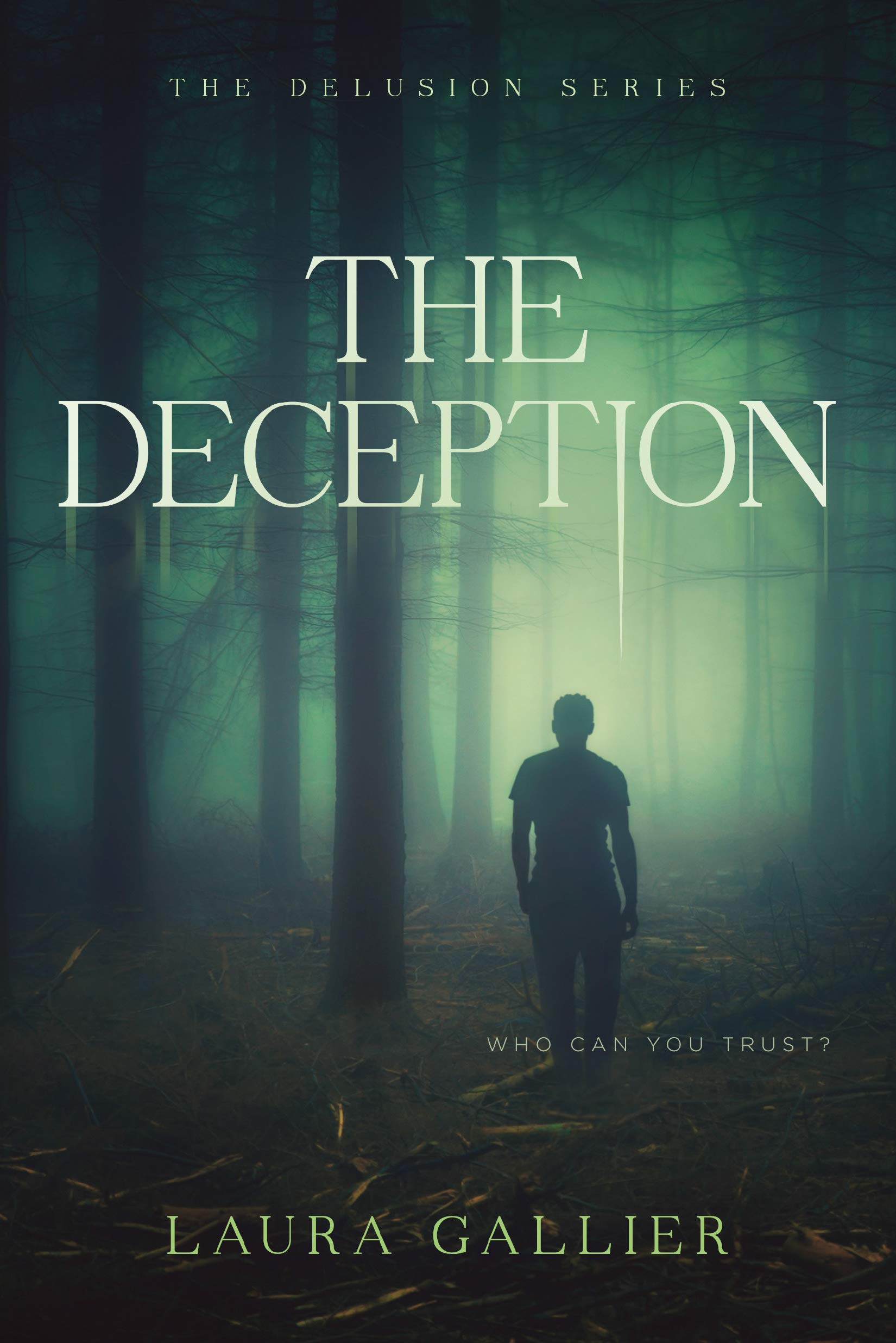 Deception, The: 2 (Delusion)