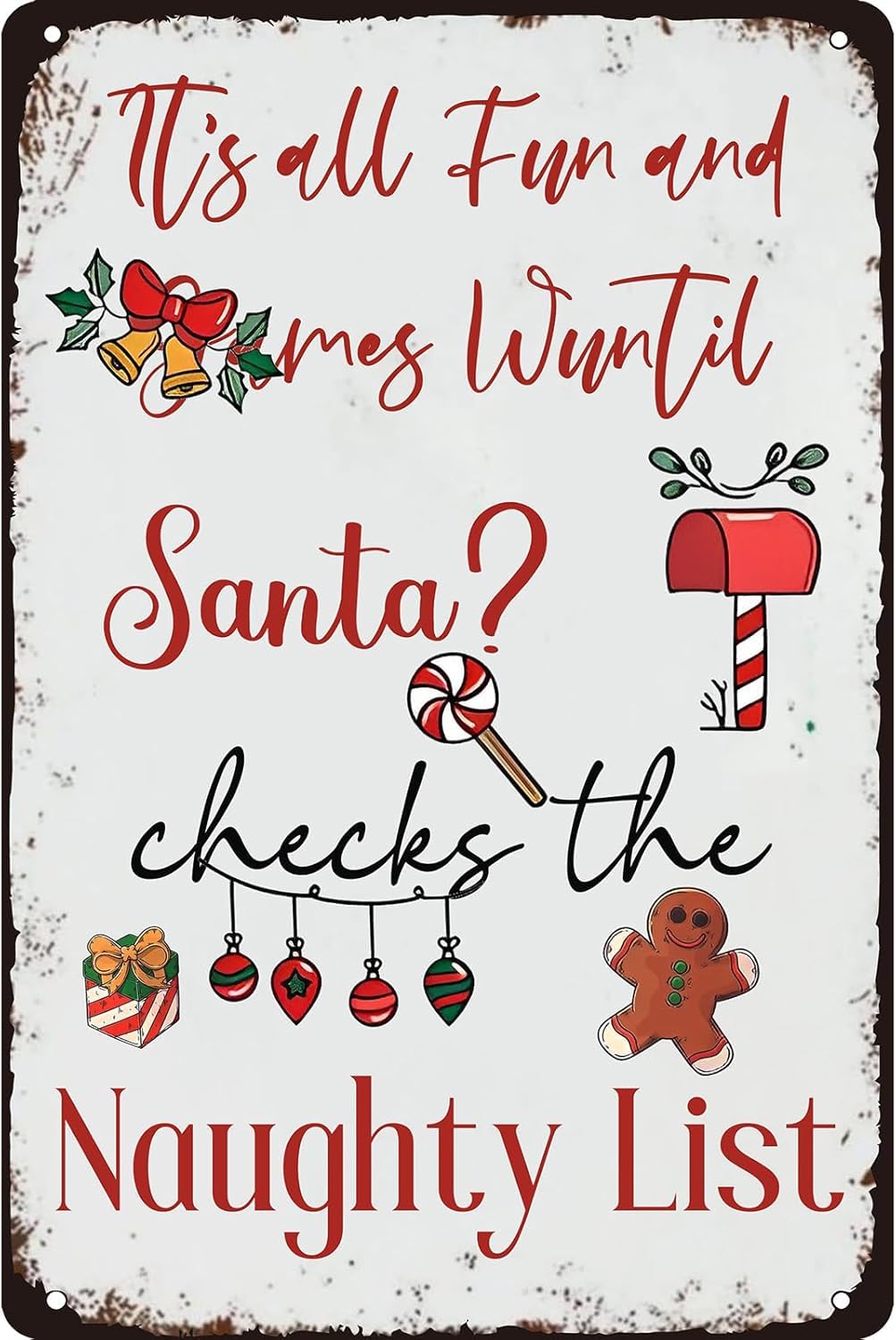 Kwqdozf As Pic It's All Fun And Games Until Santa Checks The Naughty List Vintage Metal Ti
