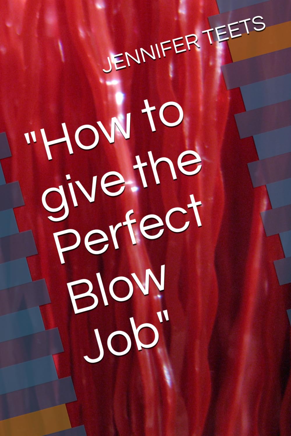 How to give the Perfect Blow Job