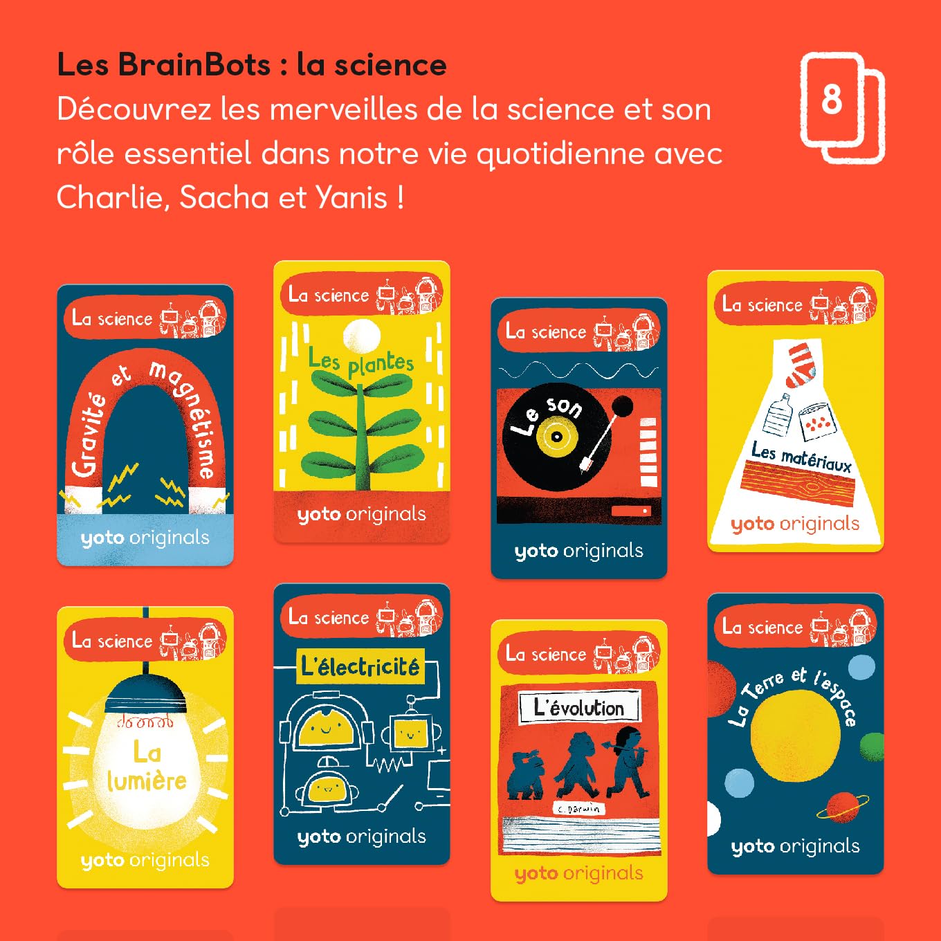 Yoto - Pack Les BrainBots : la Science - 8 Cartes Audio pour Enfant en français à écouter sur conteuse veilleuse et boîte à Histoires Player et Mini, Premiers documentaires 6-10 Ans