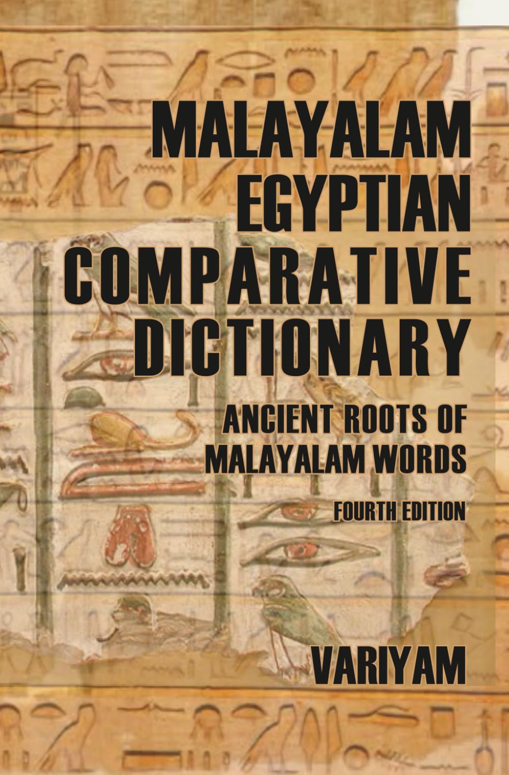 Malayalam Egyptian Comparative Dictionary: Ancient Roots of Malayalam words