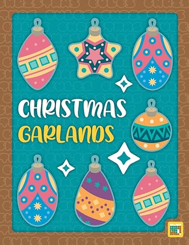Cuaderno "Christmas Garlands" (Guirnaldas Navideñas) Con hojas cuadriculadas y con bordes decorados (Spanish Edition)