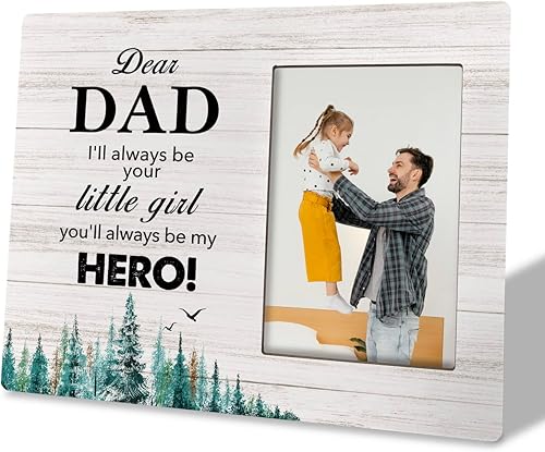 Marco de fotos con texto en inglés "To Dad I'll Always Be Your Little Girl You'll Always Be My Hero", regalo de marco de fotos de madera, regalo de