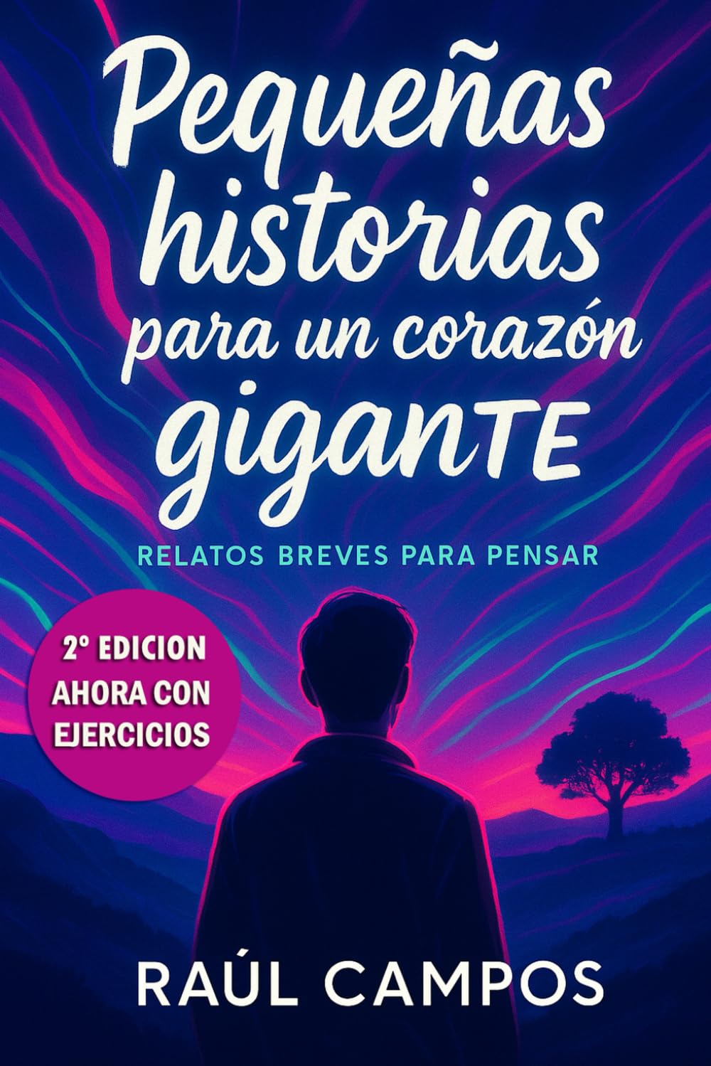 Pequeñas historias para un corazon gigante
