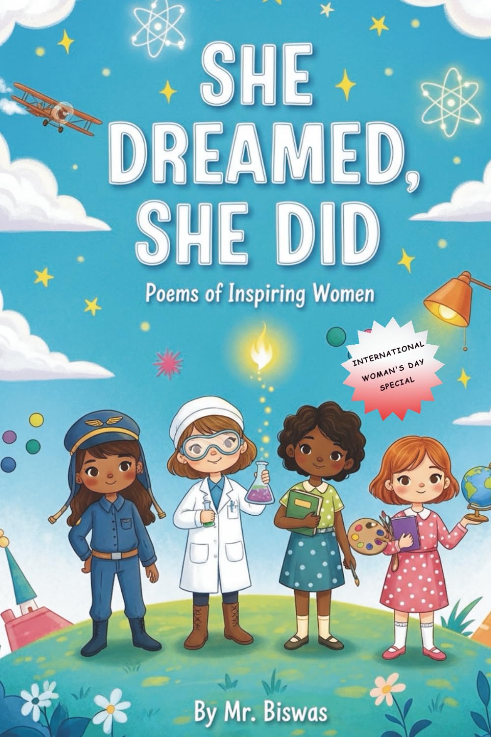 She Dreamed, She Did: Poems of Inspiring Women