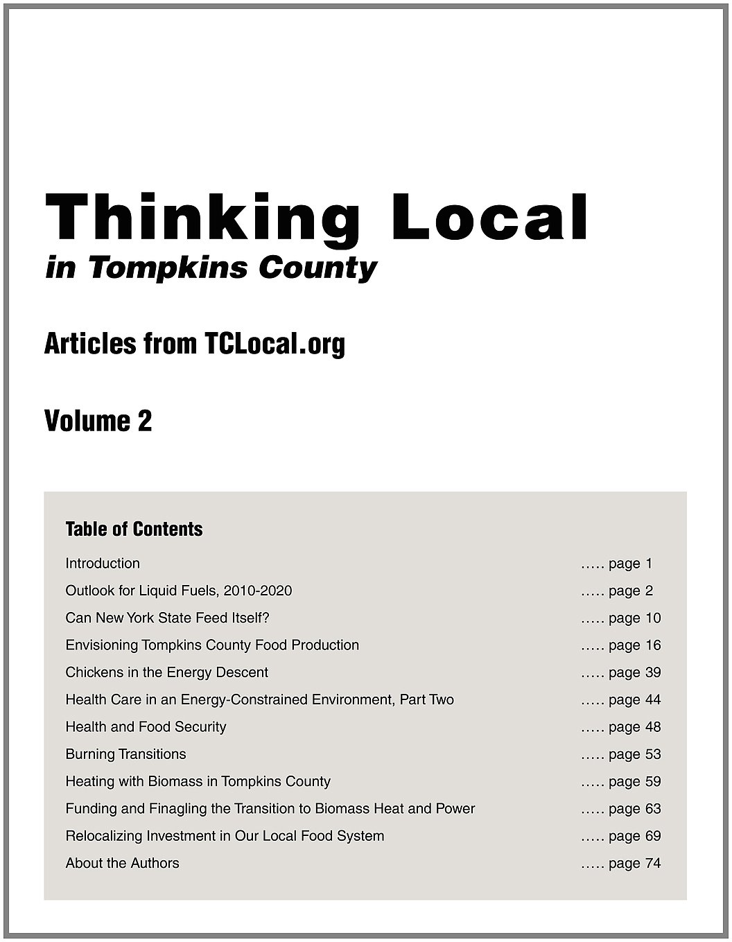 Thinking Local in Tompkins County: Articles from Tclocal.Org, Vol. 2