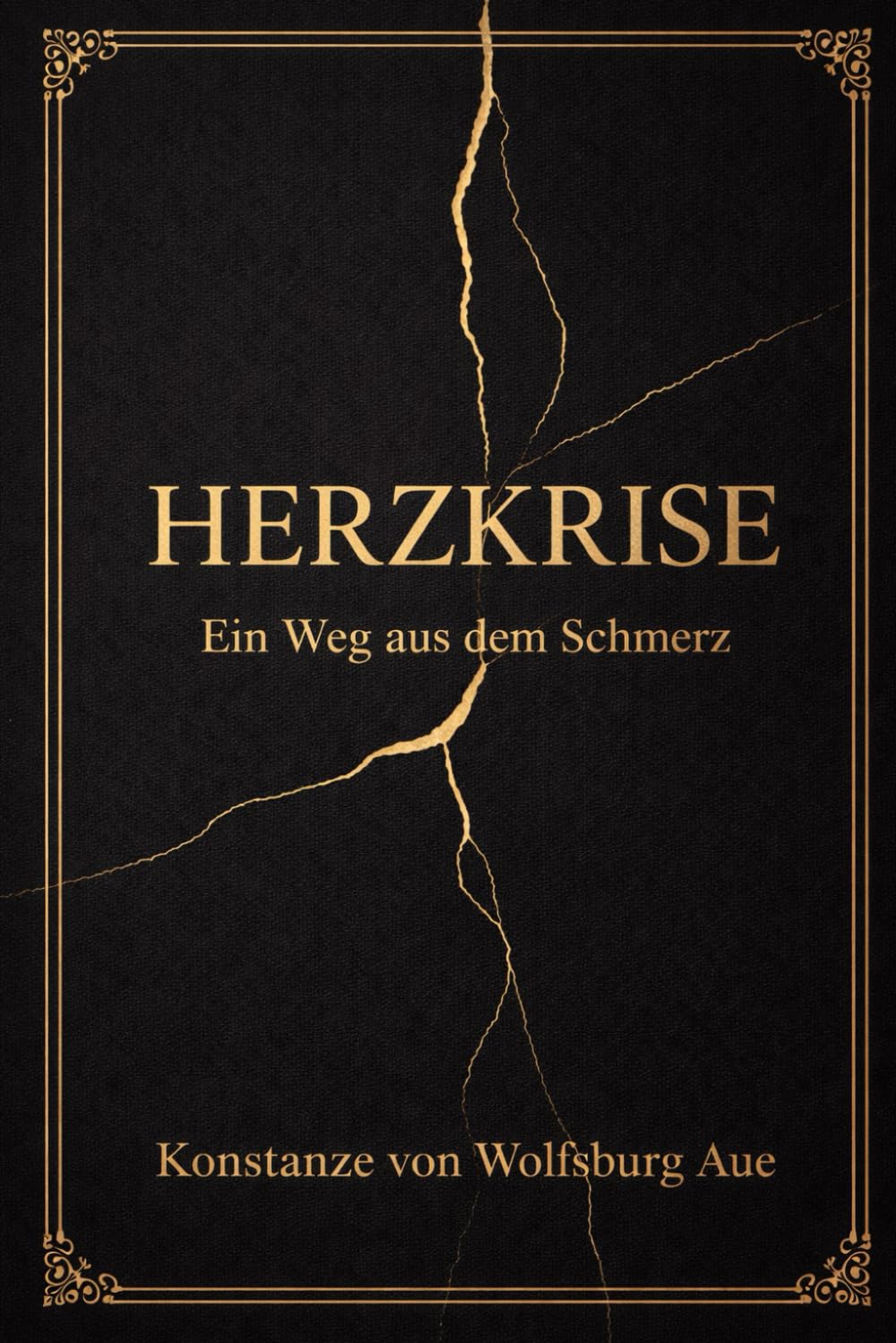 Herzkrise der Weg aus dem Schmerz