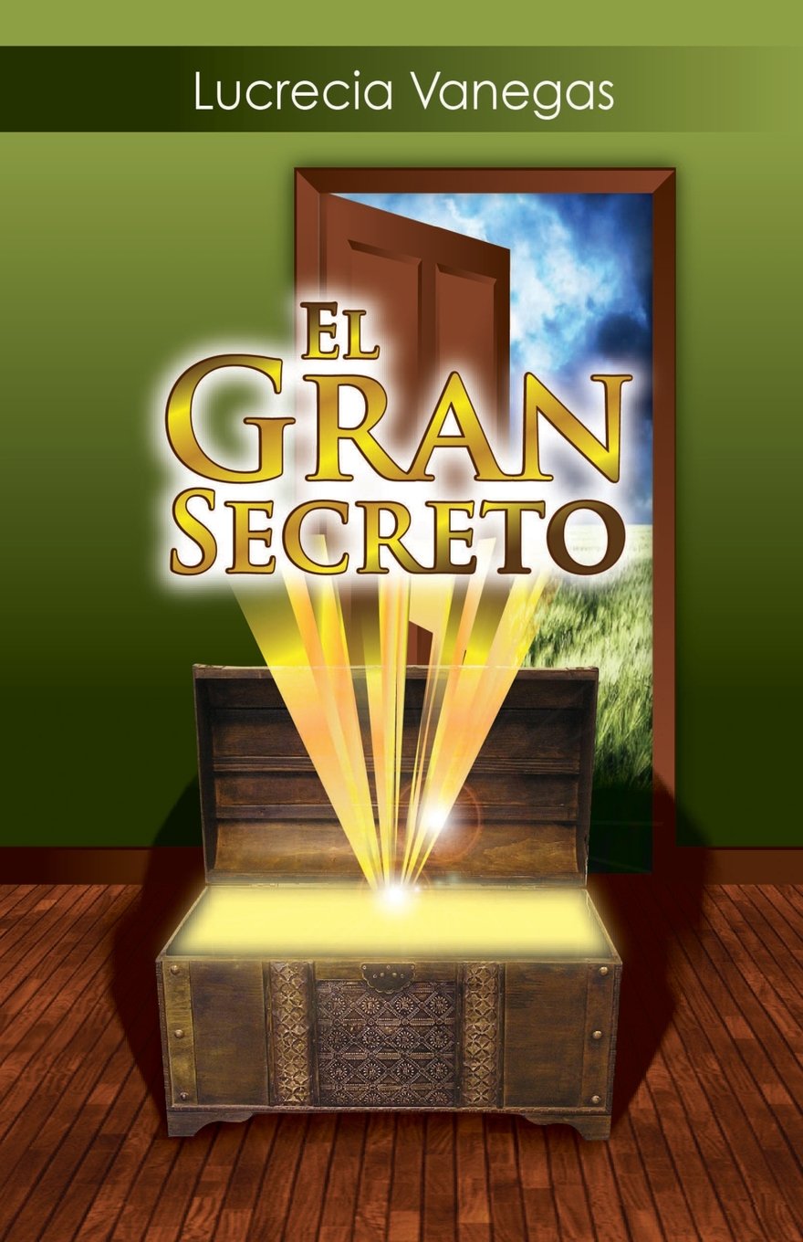 El Gran Secreto (Spanish Edition)