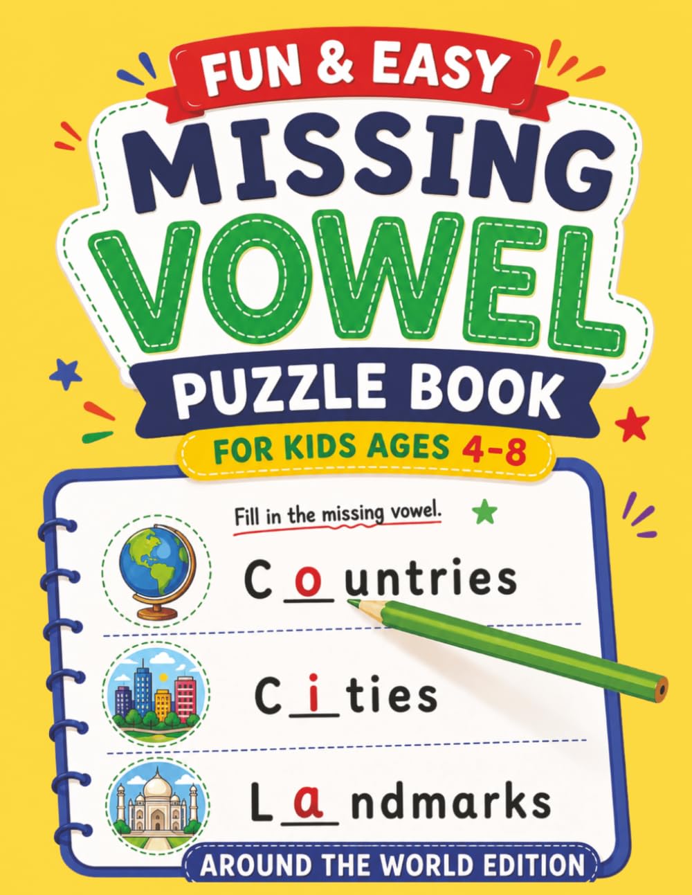 Missing Vowel Puzzles for Kids: Food & Drinks Edition: Fun and Easy Fill-in-the-Blank Word Games for Ages 4–8 to Build Reading, Spelling, and ... Missing Vowels books for kids ages 6-10)