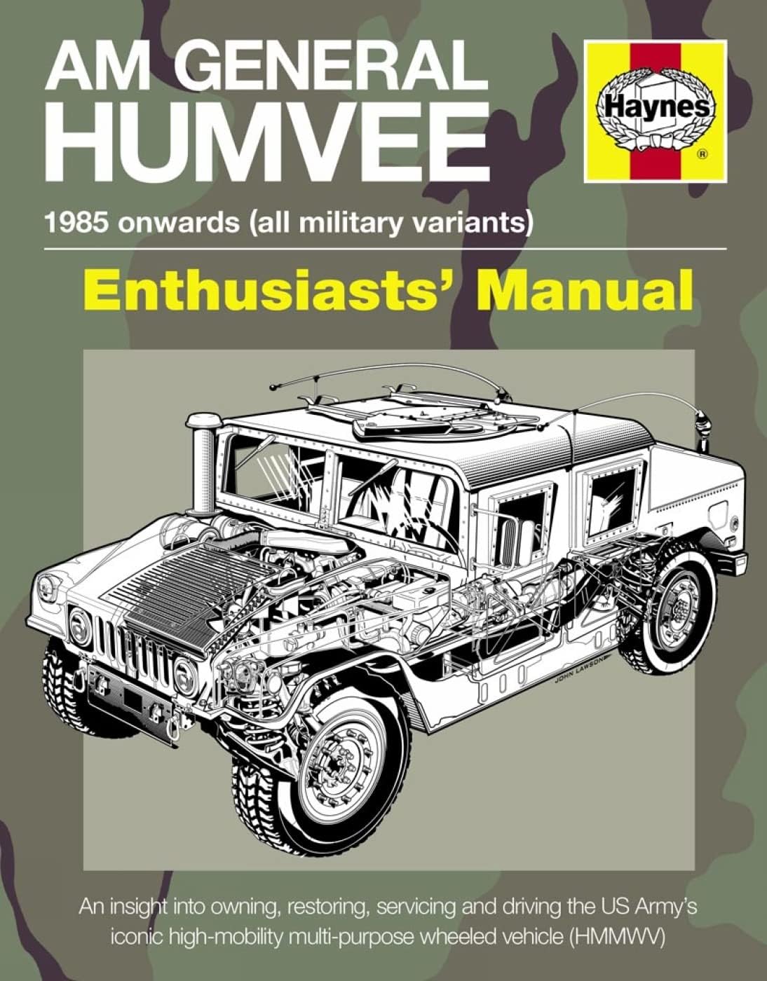 Am General Humvee: The US Army's iconic high-mobility multi-purpose wheeled vehicle (HMMWV) (Enthusiasts' Manual)