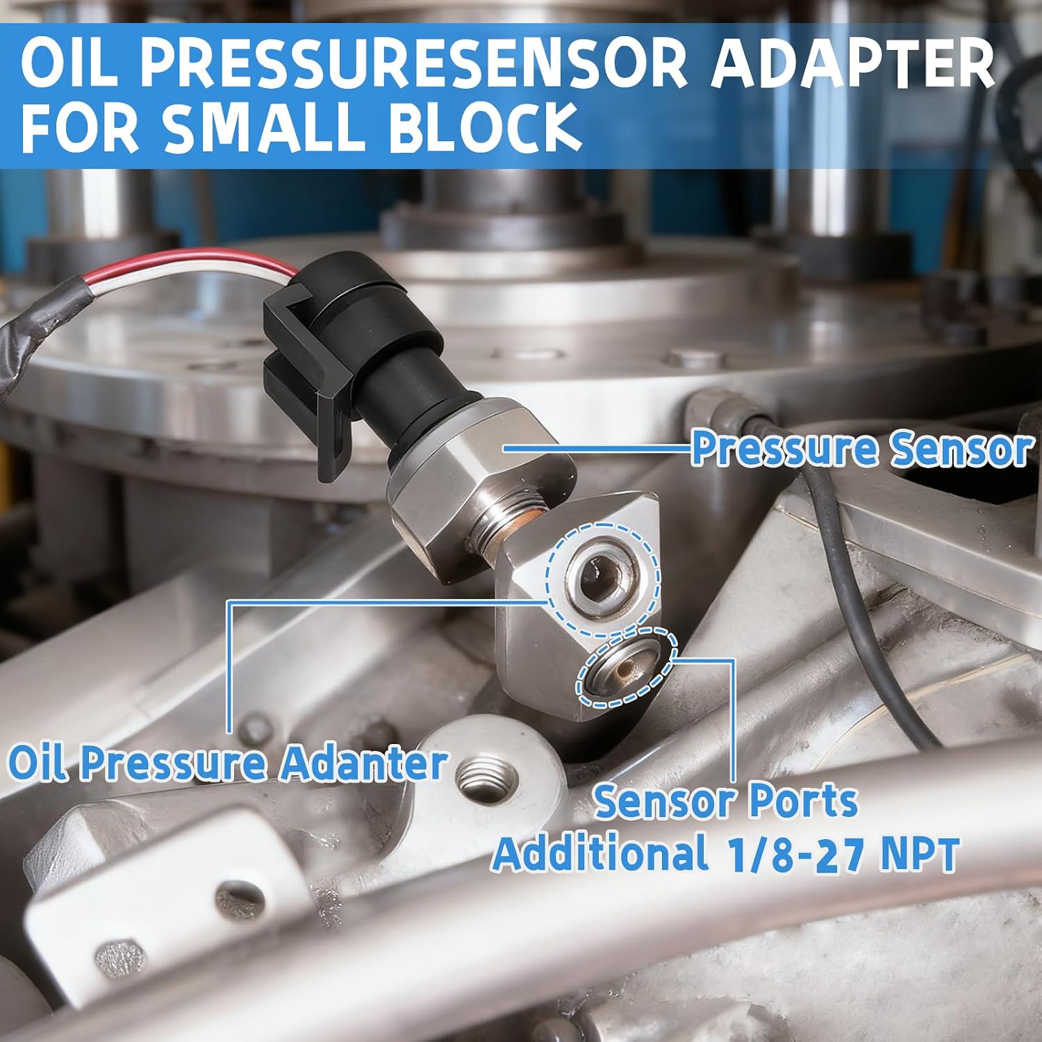 Oil Pressure Sensor Adapter Fittings Kit Includes 1/8-27 NPT Port Plugs, 90 & 45 Degree Sensor Ports, and 1/4 NPT Female-to-Male Tee Adapter for Small Block V8 Engines