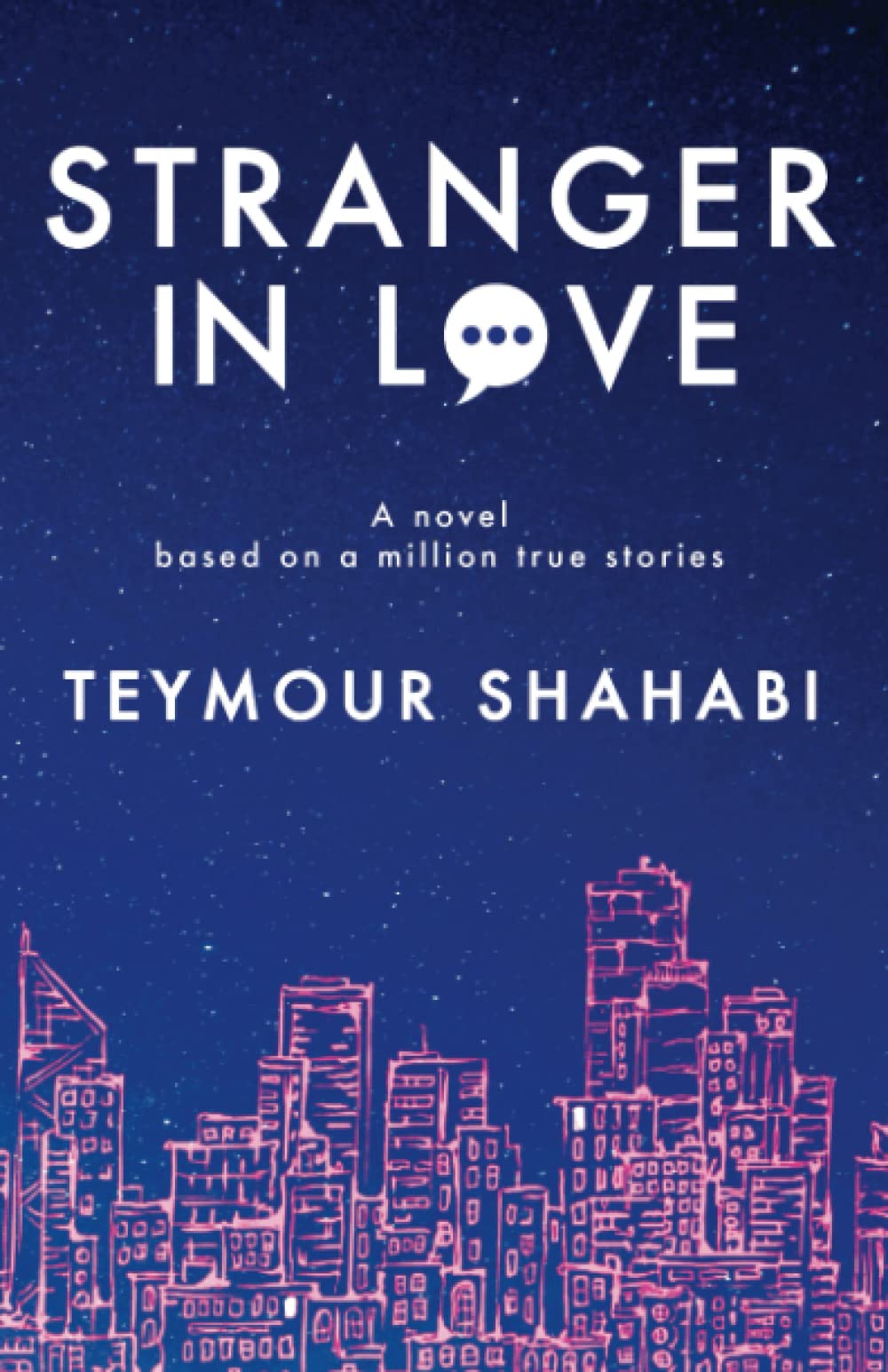 Stranger in Love: A Novel