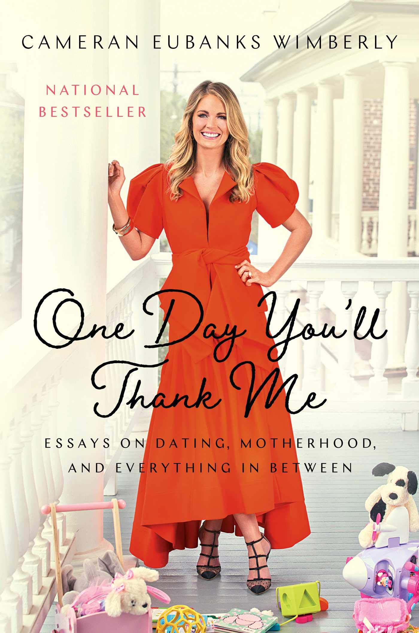 Cover of One Day You'll Thank Me: Essays on Dating, Motherhood, and Everything In Between