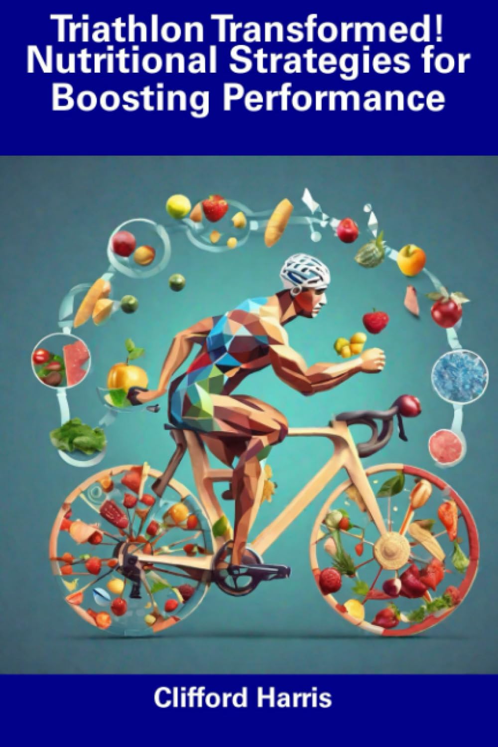 Triathlon Transformed! Nutritional Strategies for Boosting Performance