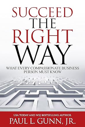 Succeed the Right Way