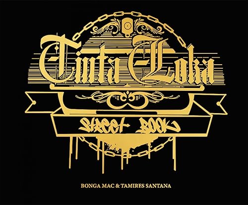 Tinta Loka: Street Book