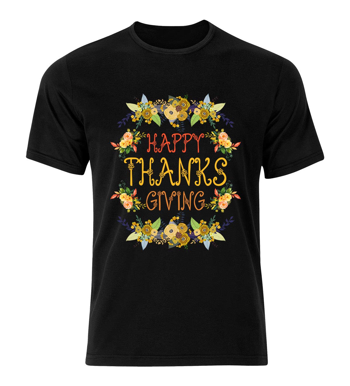 Alozo Global-Happy Thanks Giving Flower T-Shirt - Best Gift for Any Purpose