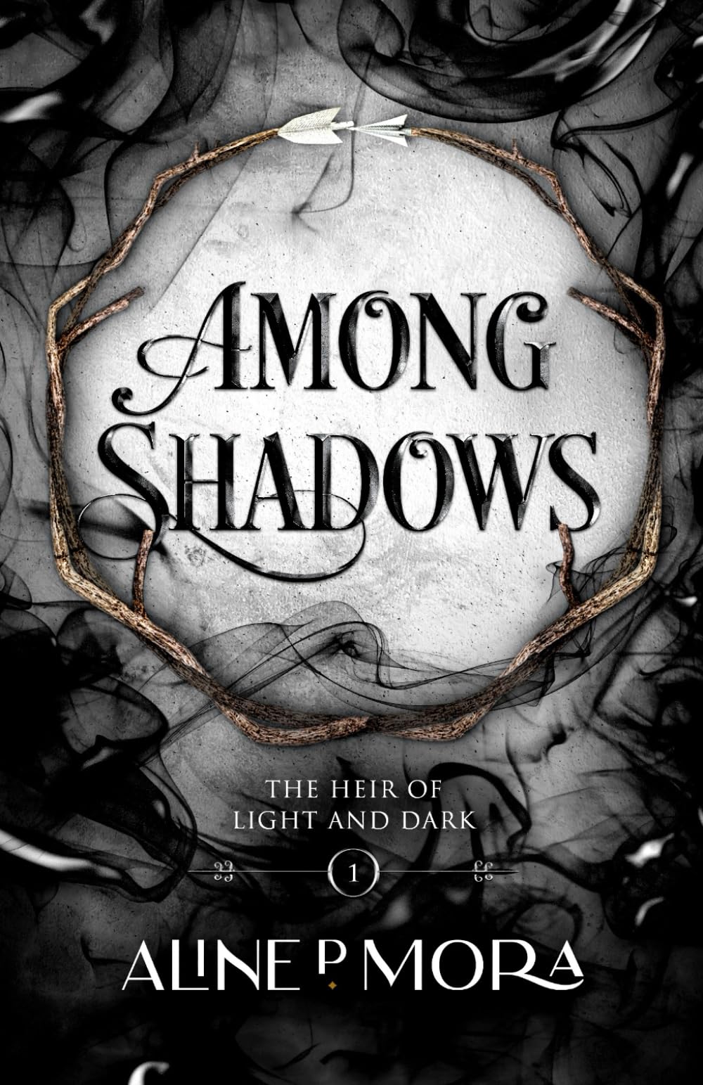 Among Shadows: 1 (The Heir of Light and Dark)