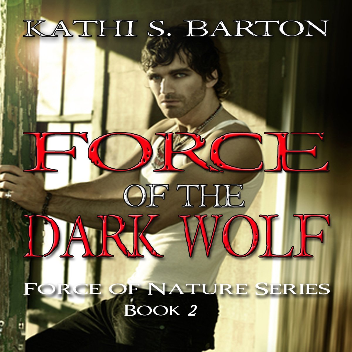 Cover art for Force of the Dark Wolf