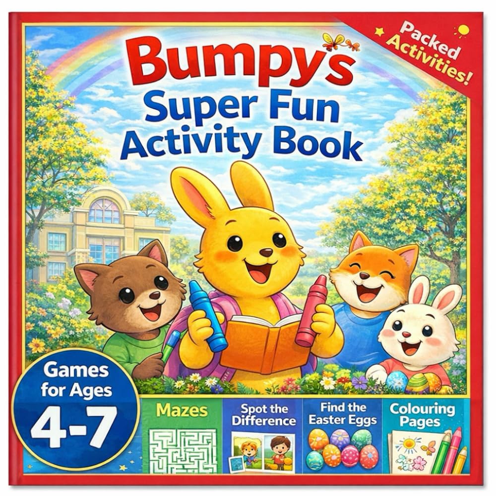 Bumpy's Fun Activity Book: Games for ages 4 - 7 (Bumpy the Bunny's Adventures)
