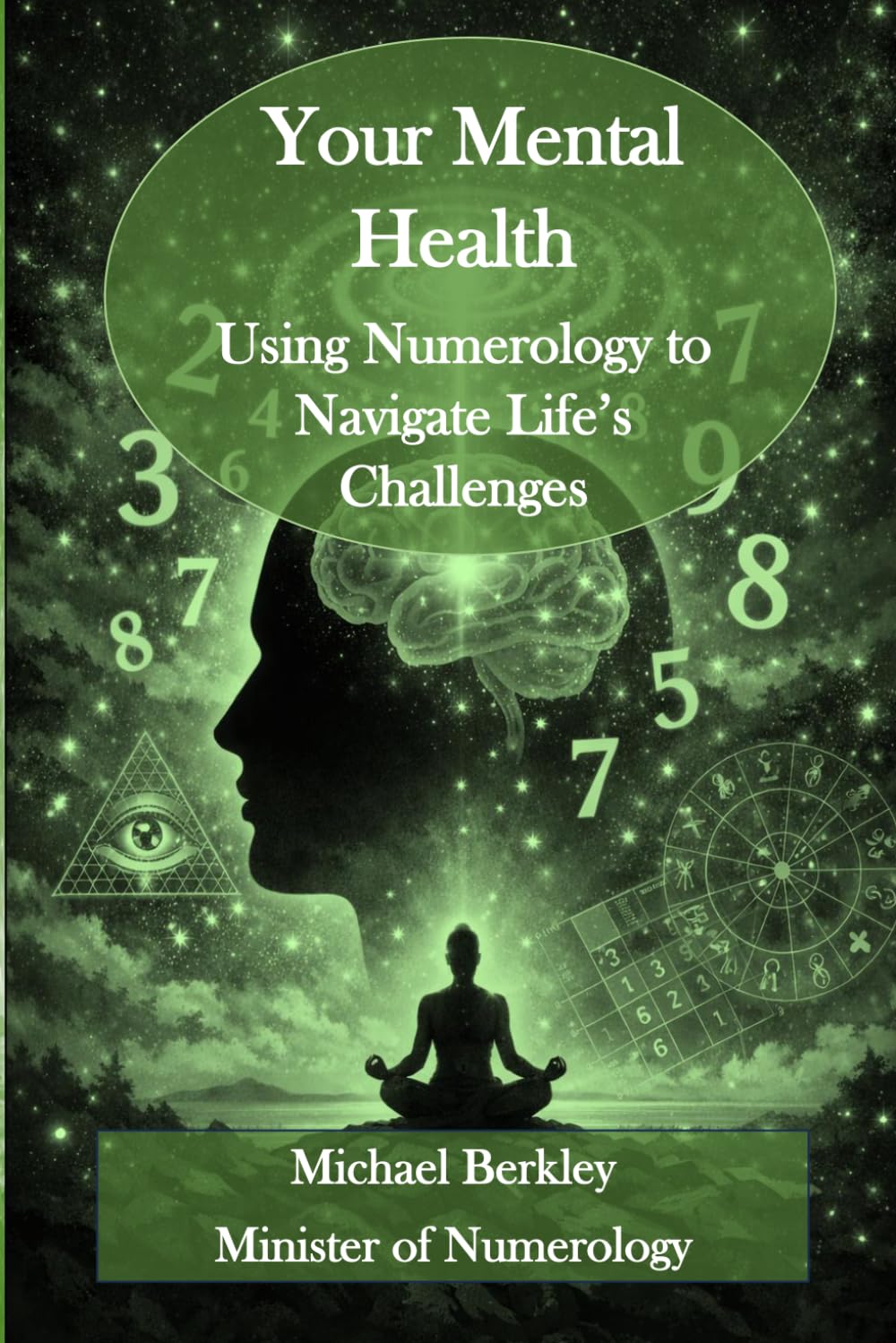 Your Mental Health: Using Numerology to Navigate Life's Challenges