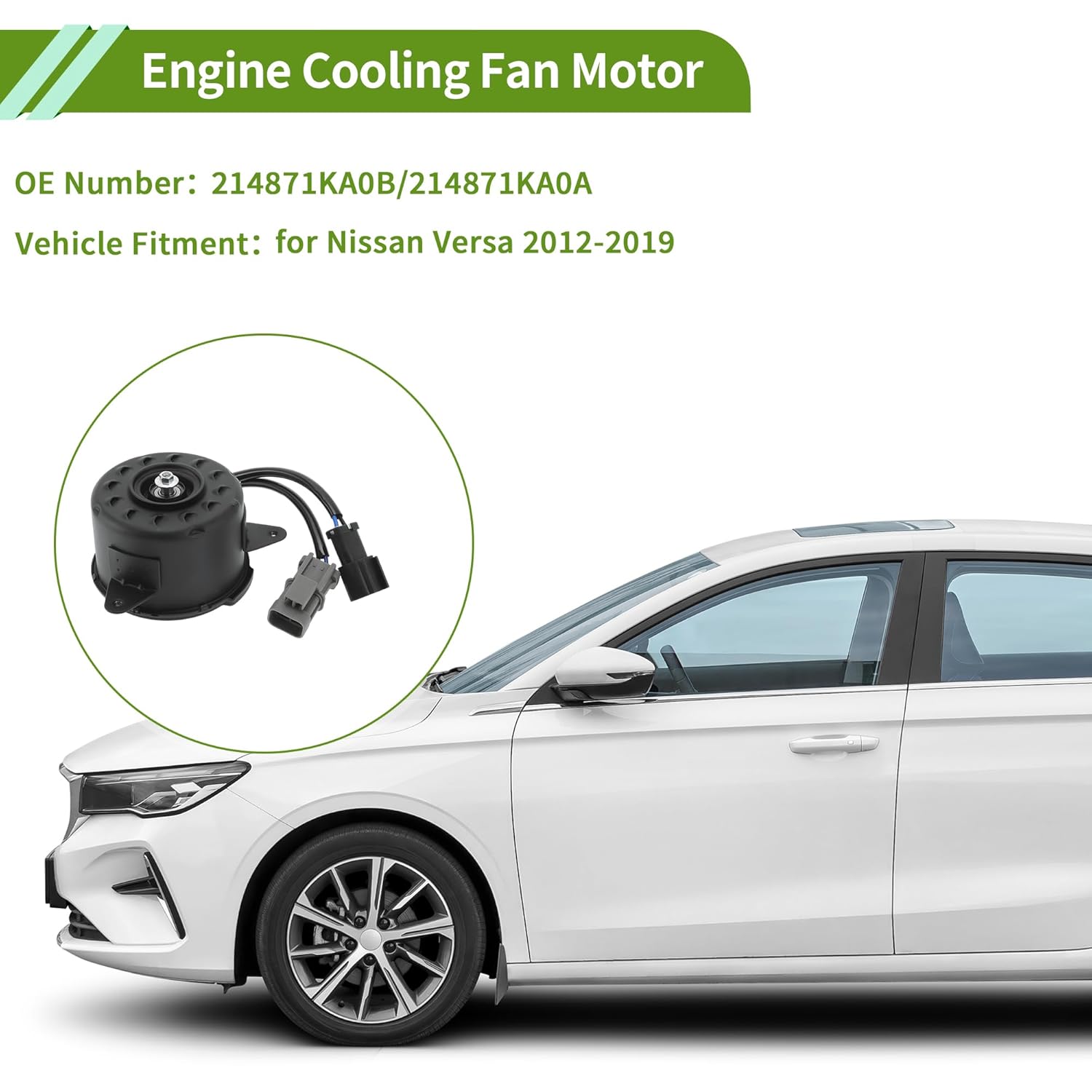 Radiator Fan Motor for Nissan Versa 2012-2019 Quiet Engine Cooling Fan Motor No.214871KA0B 1 Pc