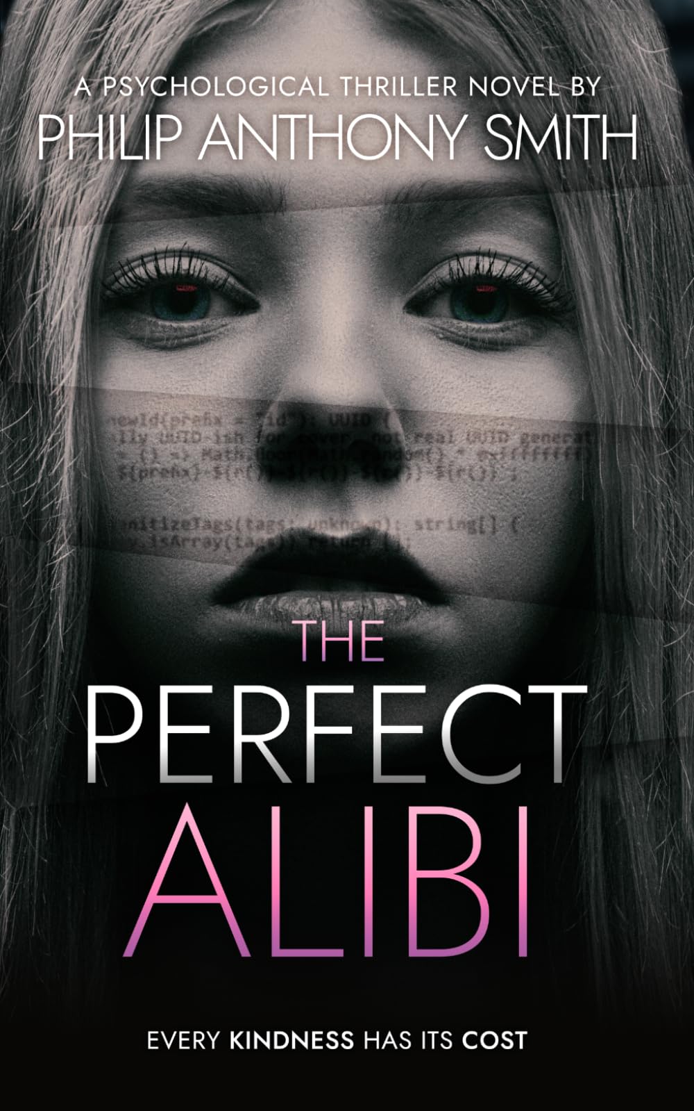 The Perfect Alibi: An incredibly addictive and page-turning psychological thriller