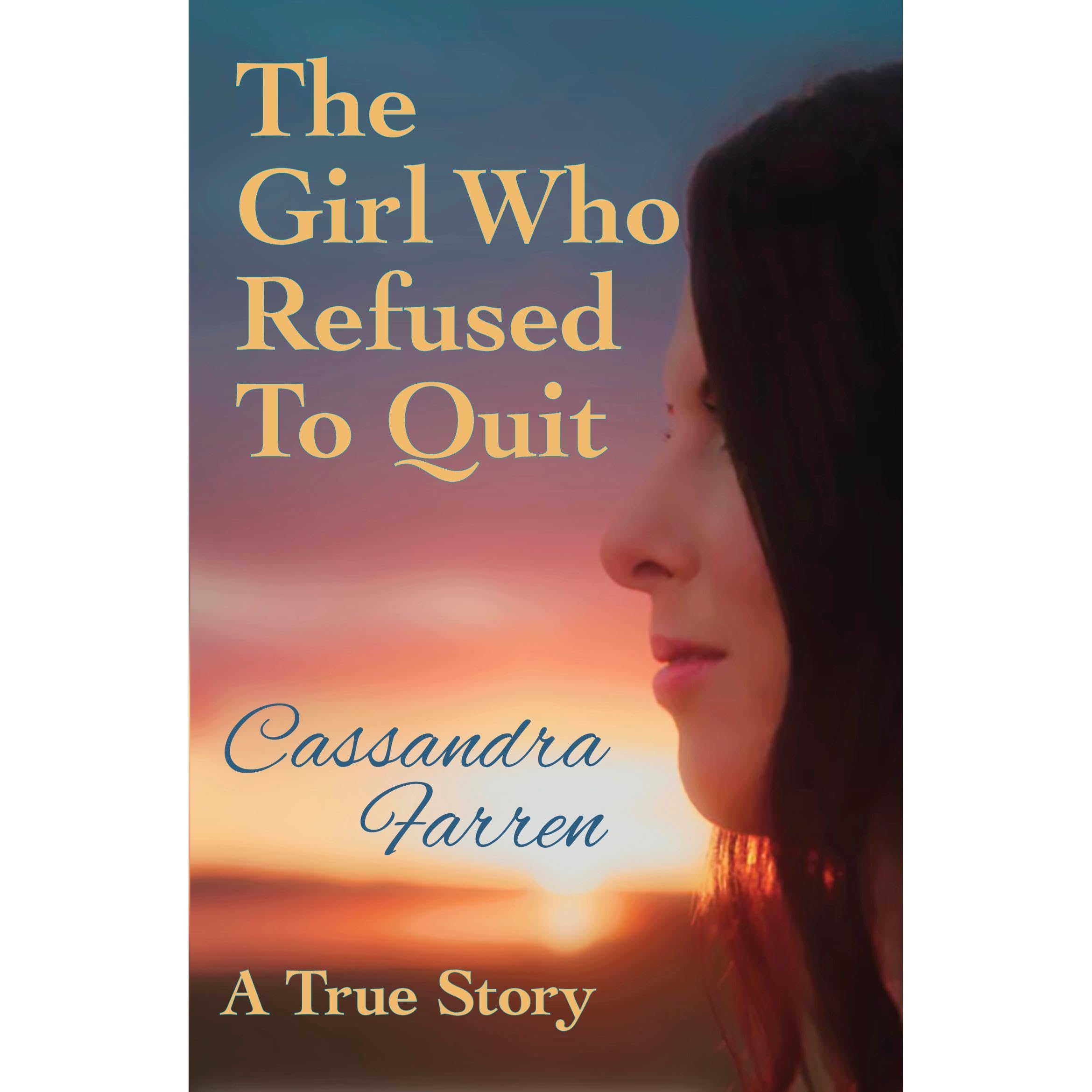 The Girl Who Refused To Quit