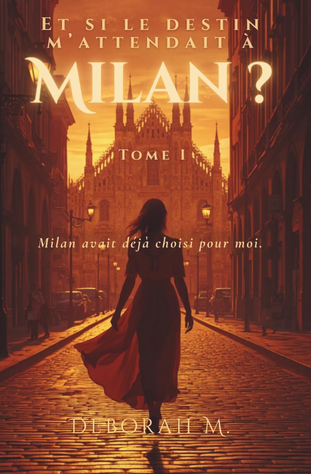 Et si le destin m'attendait à Milan ?