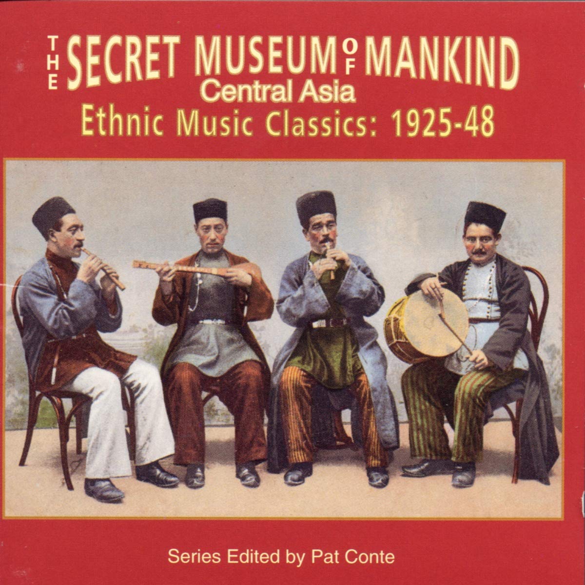 The Secret Museum Of Mankind - Music Of Central Asia 1925-1948
