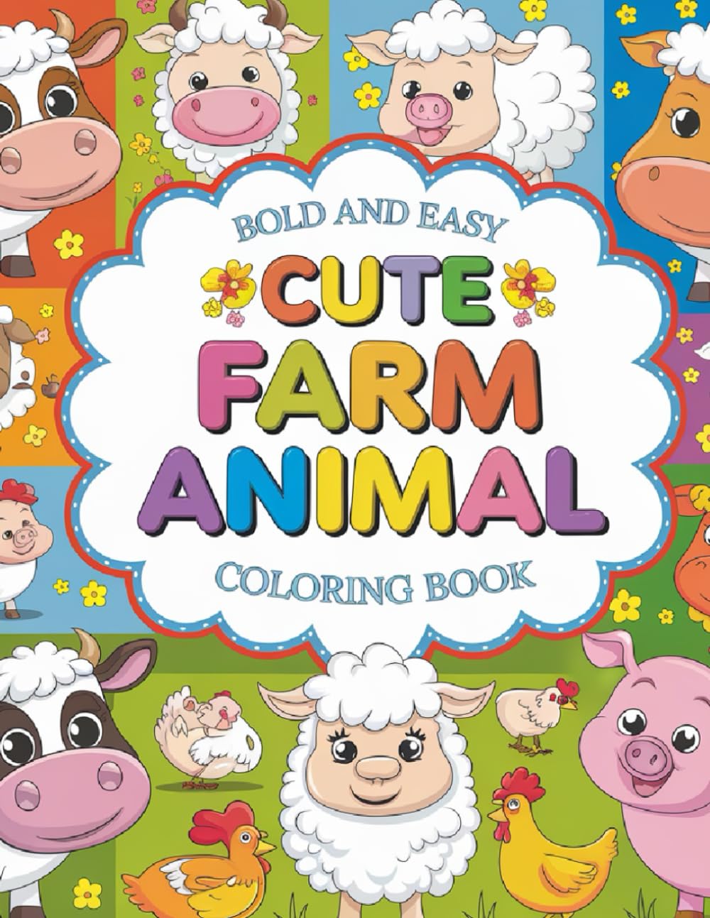 Cute Farm Animal.: A Fun and Adorable Coloring Adventure for Kids Ages 4–8