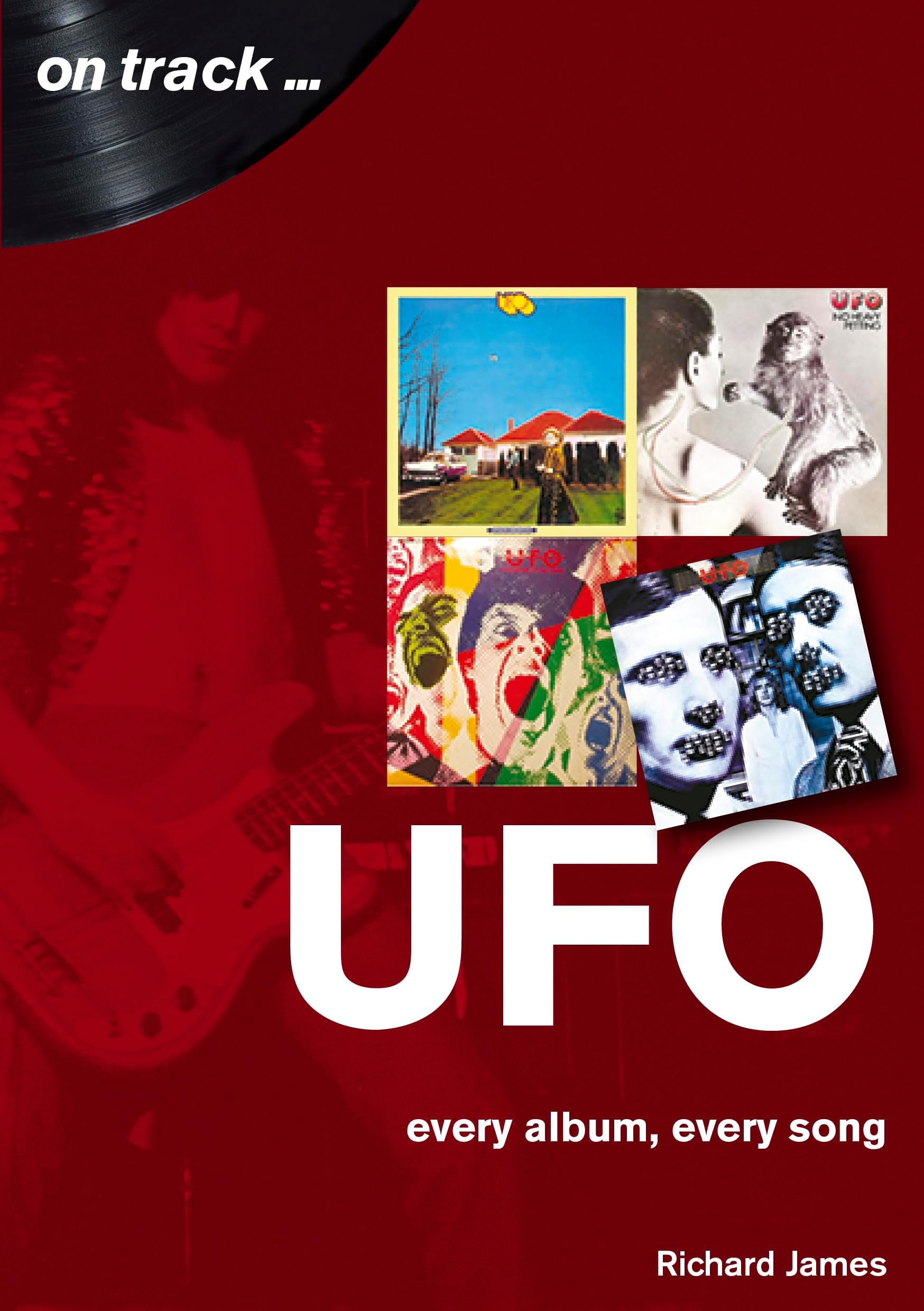 UFO: Every Album, Every Song