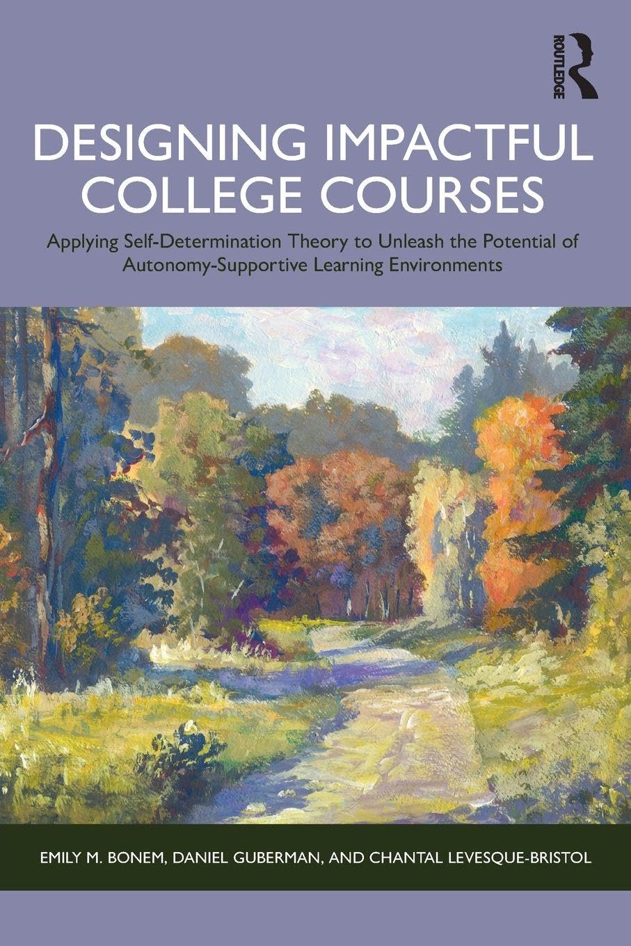 Designing Impactful College Courses by Emily M. Bonem PAPERBACK 9781041004158