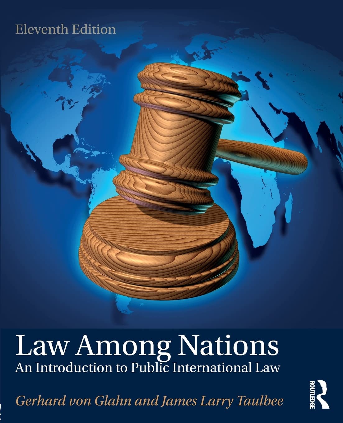 Law Among Nations: An Introduction to Public International Law