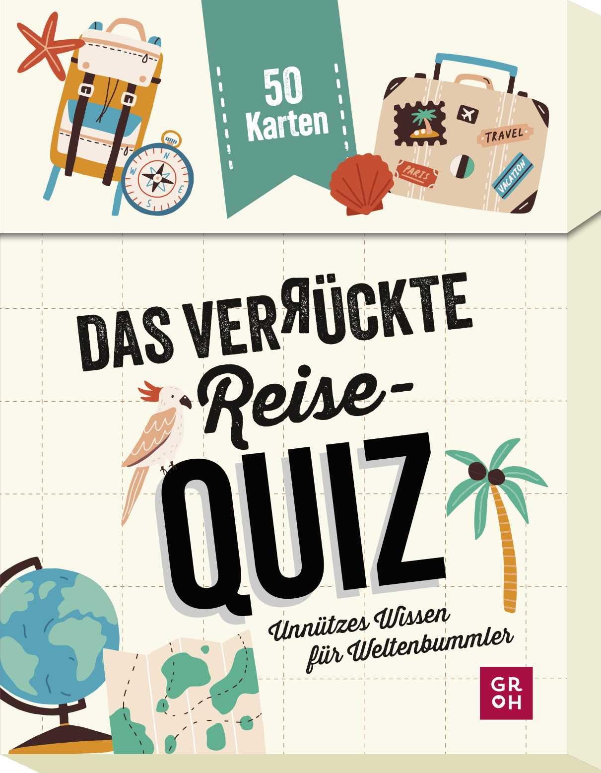 The Crazy Travel Quiz: Useless Knowledge for Globetrotters ¿ 50 Cards | Great Travel Gift for Globetrotters