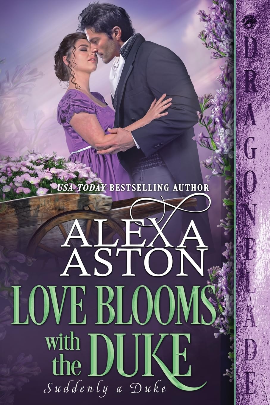 Love Blooms with the Duke: 6 (Suddenly a Duke)