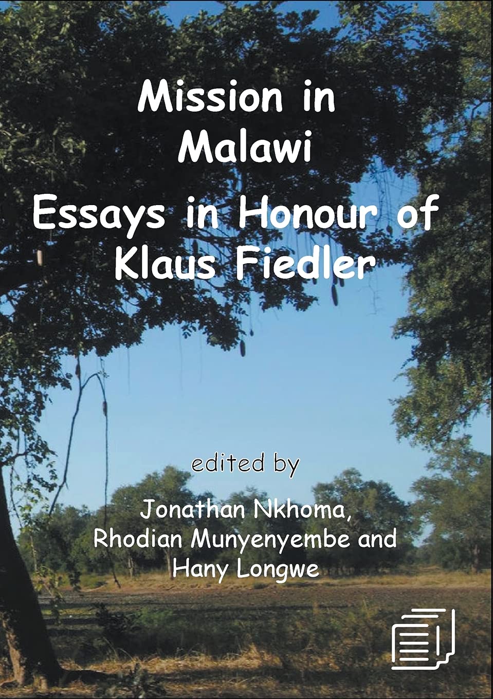 Mission in Malawi: Essays in Honour of Klaus Fiedler